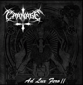 Carnage (BRA) : Ad Lux Fero II